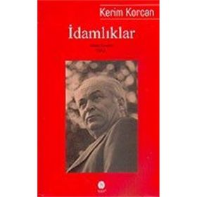 İDAMLIKLAR - KERIM KORCAN