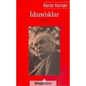 İDAMLIKLAR - KERIM KORCAN