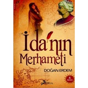 İDA'NIN MERHAMETI - DOĞAN ERDEM