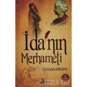 İDA'NIN MERHAMETI - DOĞAN ERDEM
