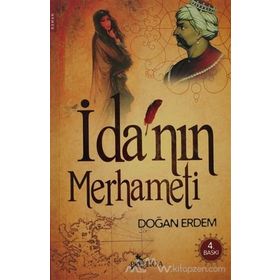 İDA'NIN MERHAMETI - DOĞAN ERDEM