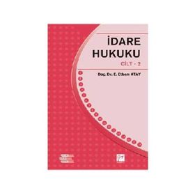 İDARE HUKUKU (2 CILT, TAKIM) - KEMAL GÖZLER