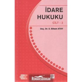 İDARE HUKUKU 2 - ENDER ETHEM ATAY
