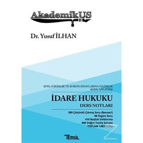 İdare Hukuku Ders Notları - Yusuf İlhan
