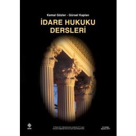 İDARE HUKUKU DERSLERI - HALIL KALABALIK