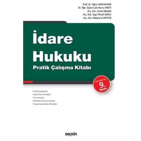 İDARE HUKUKU PRATIK ÇALIŞMA KITABI - OĞUZ SANCAKDAR