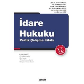 İDARE HUKUKU PRATIK ÇALIŞMA KITABI - OĞUZ SANCAKDAR