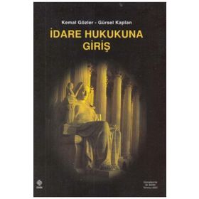 İdare Hukukuna Giriş Ekin Yayınevi