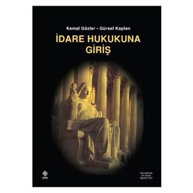İdare Hukukuna Giriş Ekin Yayınevi