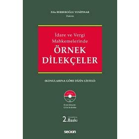 İdare ve Vergi Mahkemelerinde Örnek Dilekçeler - Filiz Berberoğlu Yenipınar