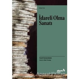 İdareli Olma Sanatı - Scott Sonneshin