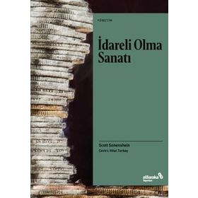 İdareli Olma Sanatı - Scott Sonneshin