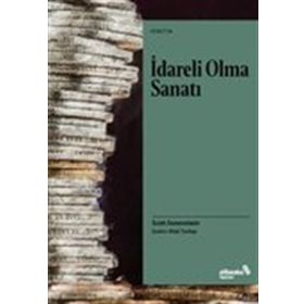 İdareli Olma Sanatı - Scott Sonneshin