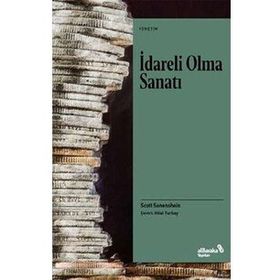 İdareli Olma Sanatı - Scott Sonneshin
