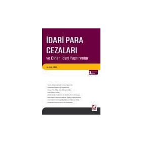 İDARİ PARA CEZALARI VE DİĞER İDARİ YAPTIRIMLAR - YAŞAR GÜÇLÜ (ISBN:9789750207358)