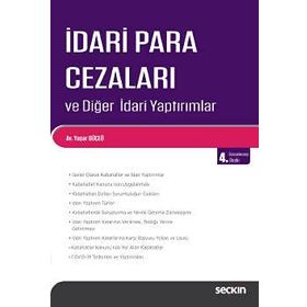 İDARİ PARA CEZALARI VE DİĞER İDARİ YAPTIRIMLAR - YAŞAR GÜÇLÜ (ISBN:9789750207358)