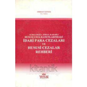 İDARI PARA CEZALARI VE HUSUSI CEZALAR REHBERI - ORHAN YENER