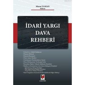 İdari Yargı Dava Rehberi - Murat Yaman