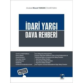 İdari Yargı Dava Rehberi - Murat Yaman