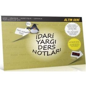 İDARI YARGI DERS NOTLARI AKILLI NOTLAR DIZISI ALTIN SERI - KOMISYON