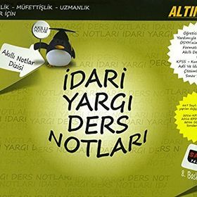 İDARI YARGI DERS NOTLARI AKILLI NOTLAR DIZISI ALTIN SERI - KOMISYON
