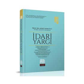İdari Yargı Konu Anlatımı 2021 Altın Seri - Ahmet Nohutçu - Savaş Yayınevi