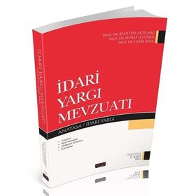 İdari Yargı Mevzuatı - Anayasa İdari Yargı - Seçkin Yayınları