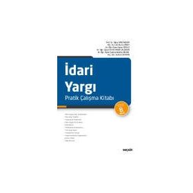 İDARI YARGI PRATIK ÇALIŞMA KITABI - KOLEKTIF