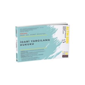 İdari Yargılama Hukuku 2022 Hocasından Ders Notları - Savaş Yayınevi