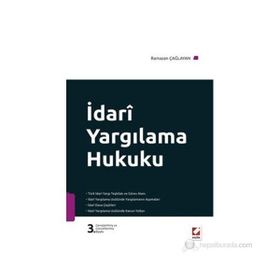 İDARI YARGILAMA HUKUKU - RAMAZAN ÇAĞLAYAN