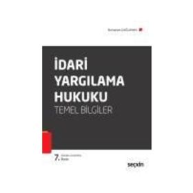 İdari Yargılama Hukuku - Temel Bilgiler - Ramazan Çağlayan