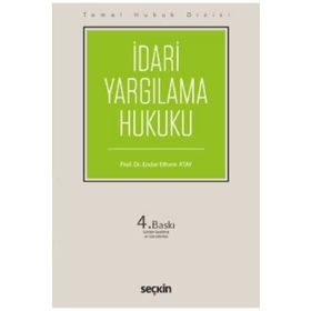 İdari Yargılama Hukuku (THD) - Ender Ethem Atay