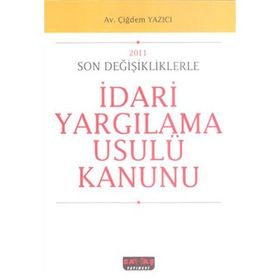 İdari Yargılama Usulü Kanunu - Ümit Kaymak