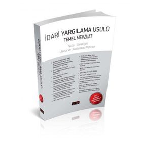 Idari Yargılama Usulü Temel Mevzuat Notlu Gerekçeli Savaş Yayınevi 2017