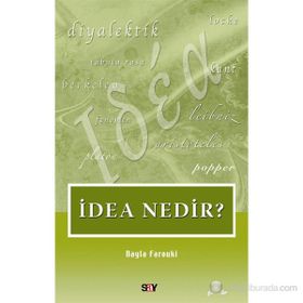 İdea Nedir? - Nayla Farouki