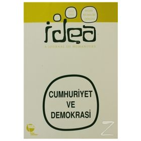 İDEA SAYI: 2 CILT: 2 İNSAN BILIMLERI DERGISI CUMHURIYET VE DEMOKRASI - KOLEKTIF