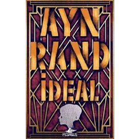 İdeal - Ayn Rand