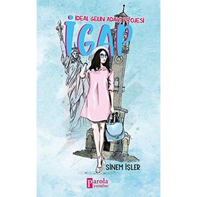 İdeal Gelin Adayı Projesi - Sinem İşler