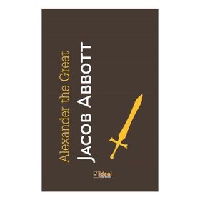 İdeal Kültür Yayıncılık Alexander the Great Jacop Abbott