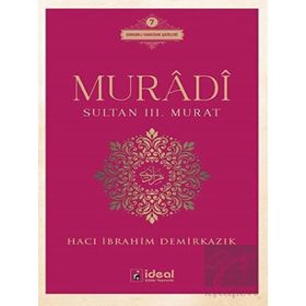 İdeal Kültür Yayıncılık - Muradi - Sultan 3. Murat