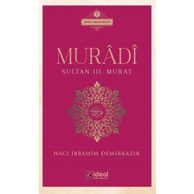 İdeal Kültür Yayıncılık - Muradi - Sultan 3. Murat