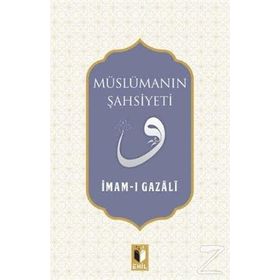 İdeal Müslümanın Şahsiyeti - Selman Nasif ed-Dahduh