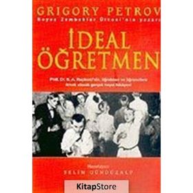 İDEAL ÖĞRETMEN - GRIGORY PETROV