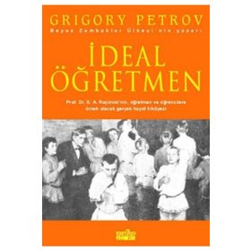 İDEAL ÖĞRETMEN - GRIGORY PETROV