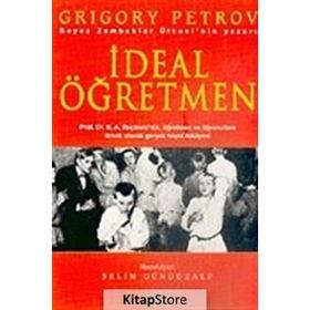 İDEAL ÖĞRETMEN - GRIGORY PETROV