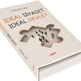 İDEAL SIYASET İDEAL DEVLET - HASAN CAN