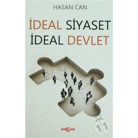 İDEAL SIYASET İDEAL DEVLET - HASAN CAN