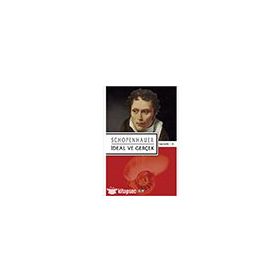 İdeal ve Gerçek - Arthur Schopenhauer - Say Yayınları