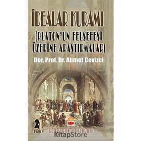 İdealar Kuramı - Ahmet Cevizci