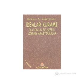 İdealar Kuramı - Ahmet Cevizci